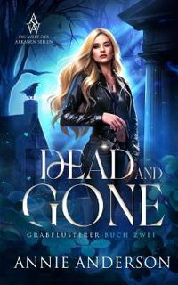 Dead and Gone