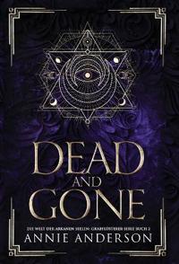 Dead and Gone