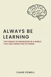 Always Be Learning