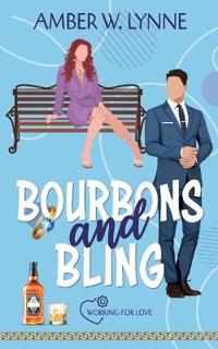 Bourbons & Bling