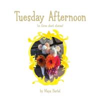 Tuesday Afternoon