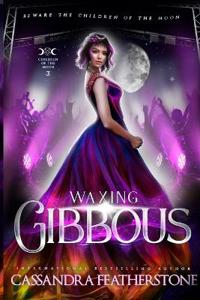 Waxing Gibbous