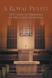 A Royal Pulpit