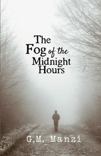 Bokomslag för "The Fog of the Midnight Hours"