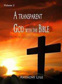 A Transparent God through the Bible