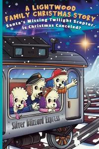 A Lightwood Family Christmas Story