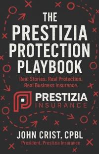 The Prestizia Protection Playbook