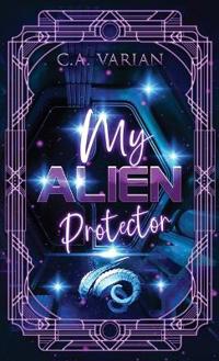 My Alien Protector