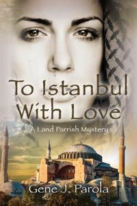 To Istanbul With Love