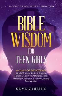 Bible Wisdom for Teen Girls
