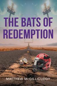 The Bats of Redemption