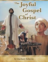 Kirjan kansi "The Joyful Gospel Of Christ"