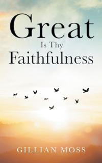 Bokomslag för "Great is Thy Faithfulness"
