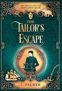 The Tailor's Escape