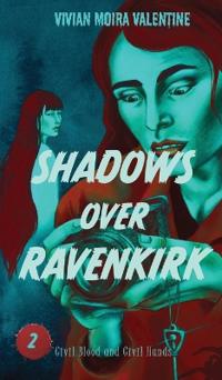 Shadows Over Ravenkirk