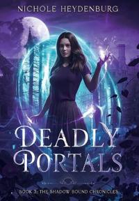 Deadly Portals