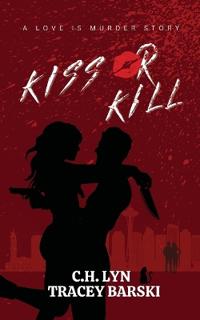 Kiss Or Kill