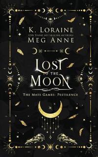Lost to the Moon
