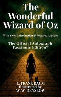 The Wonderful Wizard of Oz