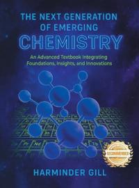 The Next Generation of Emerging Chemistry