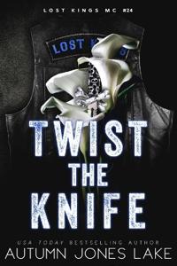 Twist the Knife