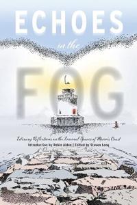 Echoes in the Fog