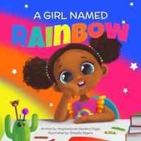 A Girl Named Rainbow