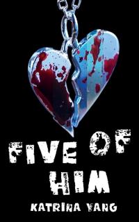 Five of Him