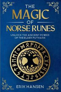 The Magic of Norse Runes