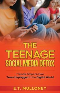Bokomslag för "The Teenage Social Media Detox"