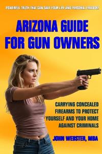 Arizona Guide for Gun Owners