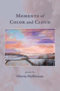 Moments of Color and Cloud