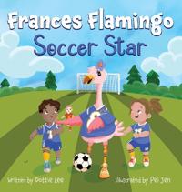 Frances Flamingo Soccer Star