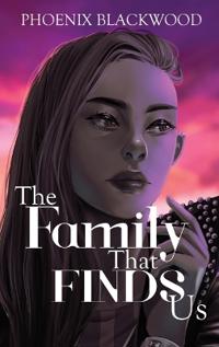 Bokomslag för "The Family that Finds Us"