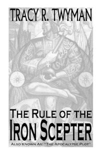 The Rule of the Iron Scepter