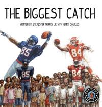 The Biggest Catch