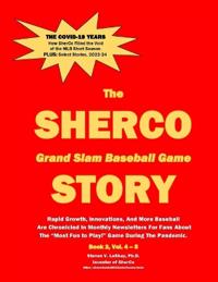The SHERCO Grand Slam Baseball STORY, Bk. 2