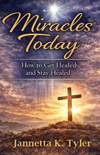 Miracles Today