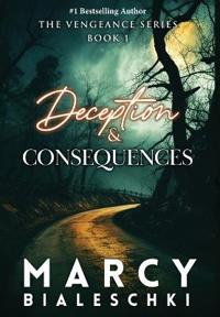 Deception & Consequences