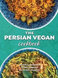 The Persian Vegan Cookbook