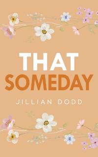 That Someday