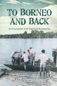 Bokomslag för "To Borneo and Back"