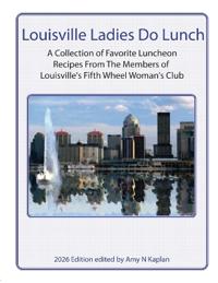 Louisville Ladies Do Lunch