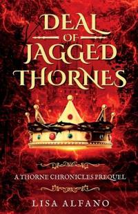 Deal of Jagged Thornes