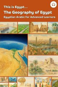 This is Egypt... The Geography of Egypt