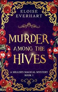 Murder Among the Hives