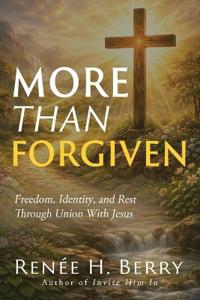 More Than Forgiven