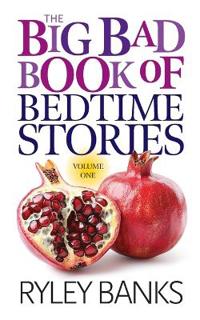 The Big Bad Book of Bedtime Stories