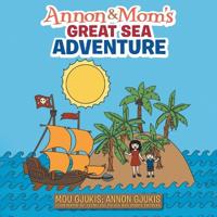 Bokomslag för "Annon and Mom's Great Sea Adventure"