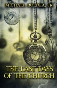 The Last Days Of The Church